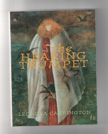 CARRINGTON, Leonora - The Hearing Trumpet